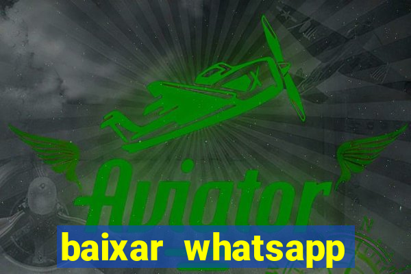 baixar whatsapp beta 3.3.10 atualizado